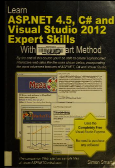 Learn ASP.NET 4.5 , C# and Visual Studio 2012 Expert Skills - Scanned Pdf with Ocr